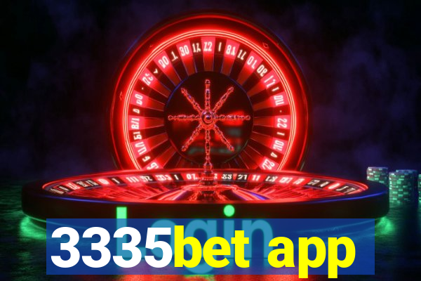 3335bet app